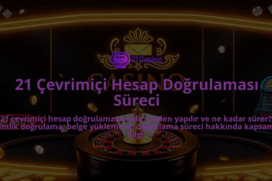 21-Cevrimici-Hesap-Dogrulamasi-Sureci-overlay-1786648116.jpg