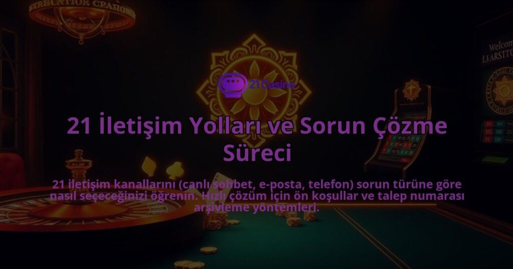 21-Iletisim-Yollari-ve-Sorun-Cozme-Sureci-overlay-1786648854.jpg